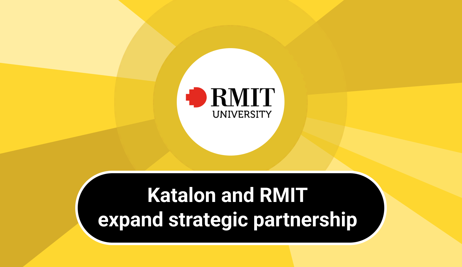 Katalon and RMIT expand strategic partnership to build an AI-ready workforce