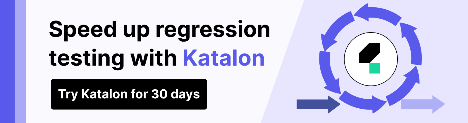 Create automated regression test suites easier with Katalon