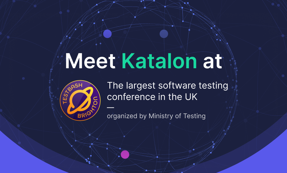 Katalon at TestBash Brighton 2025