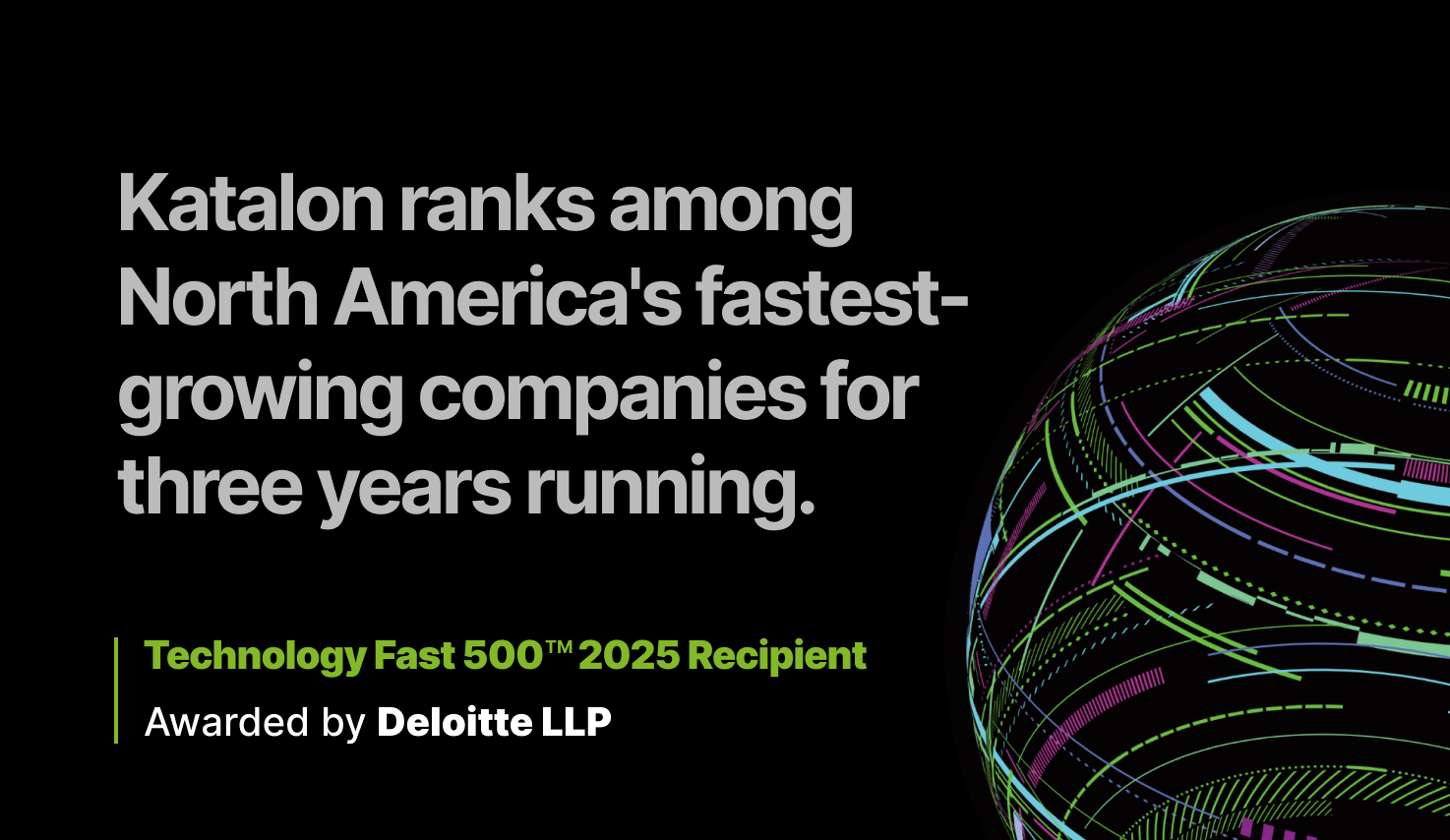 Katalon Achieves 361% Growth, Marking Its Third Year on the Deloitte Technology Fast 500™